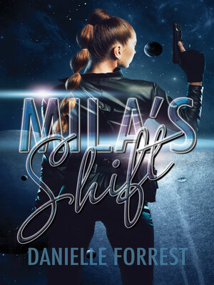 cover image of Mila's Shift